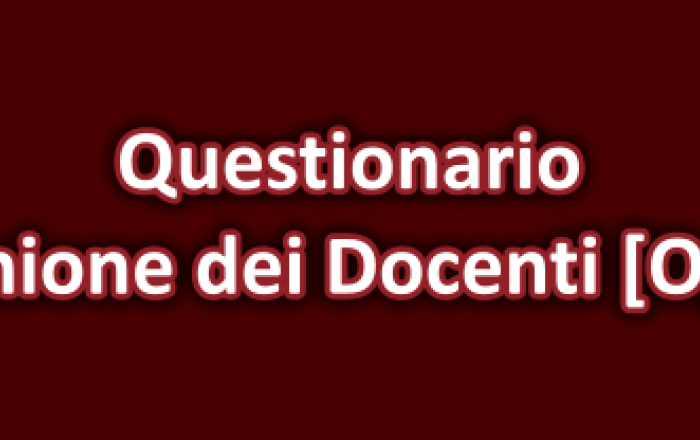 Compilazione del questionario sulle Opinioni dei Docenti [entro il 15 luglio]