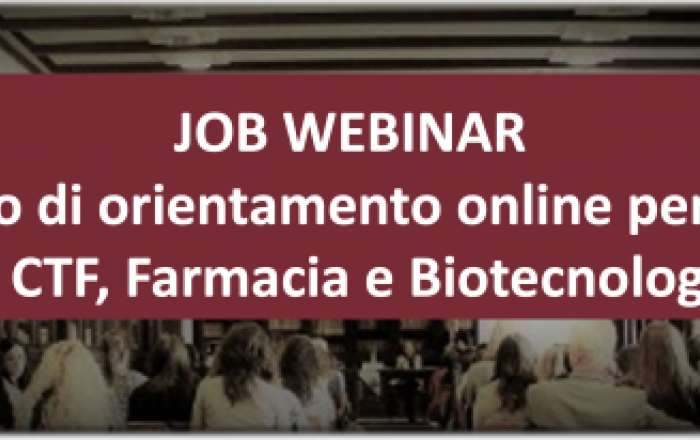 Webinar di orientamento per studenti e giovani laureati in Farmacia, CTF e Biotecnologie 