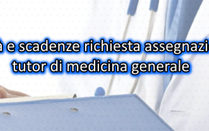 Assegnazione tutor MMG per coloro che conseguiranno la laurea dal 16 luglio 2020 al 24 febbraio 2021 e sosterranno l'Esame di Stato nella seconda sessione 2020 (prova scritta 25 febbraio 2021)