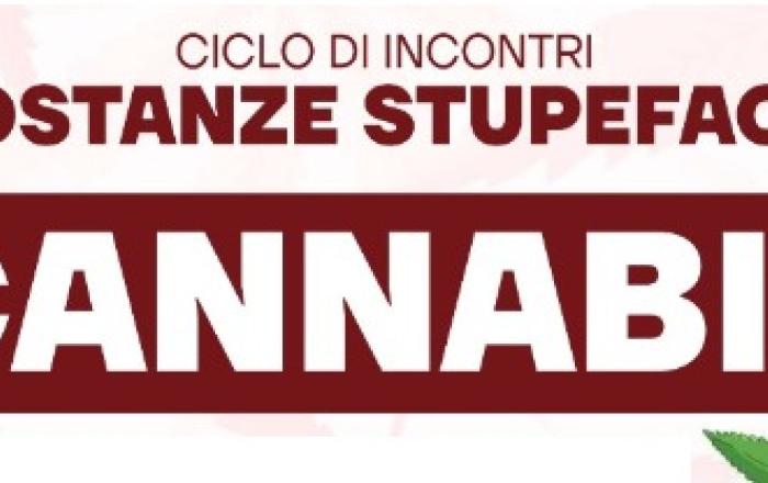 Ciclo di incontri “Le sostanze stupefacenti”: Cannabis